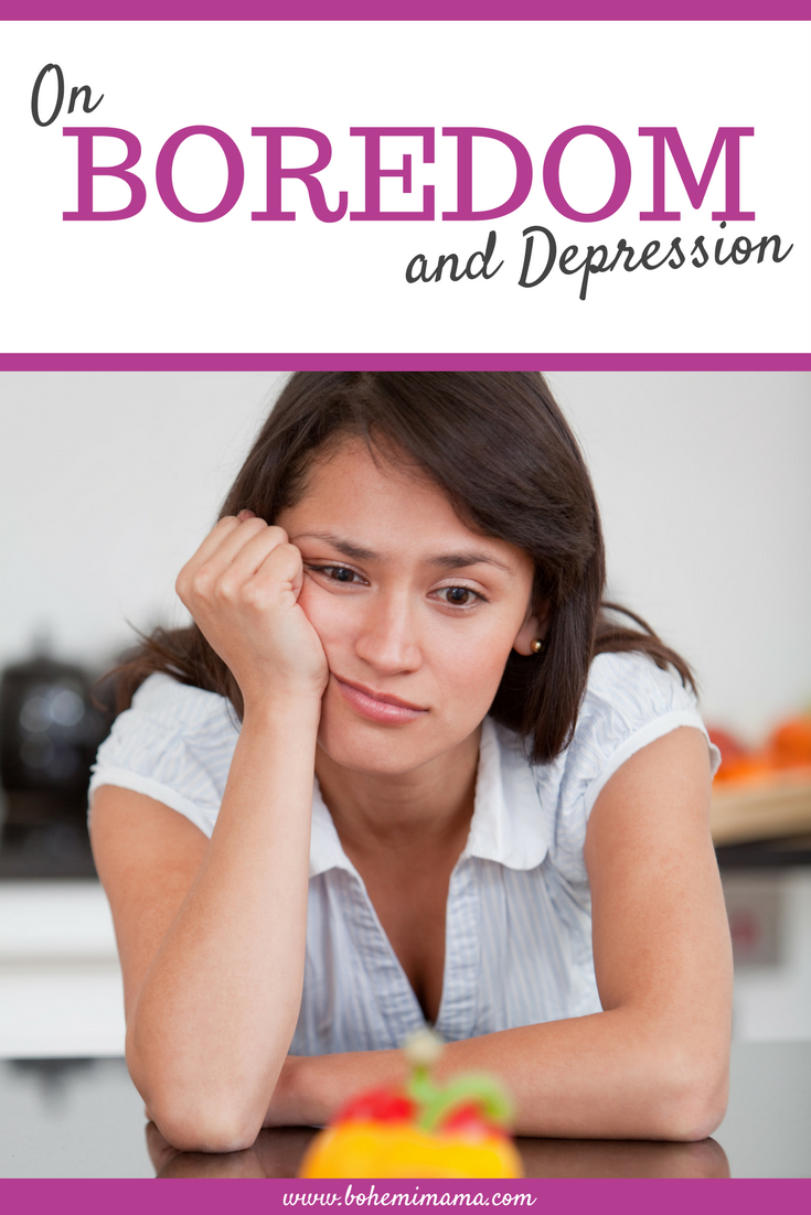 Boredom can aggravate your depression symptoms. It sure does mine. And it's been one of those weeks, can you relate?